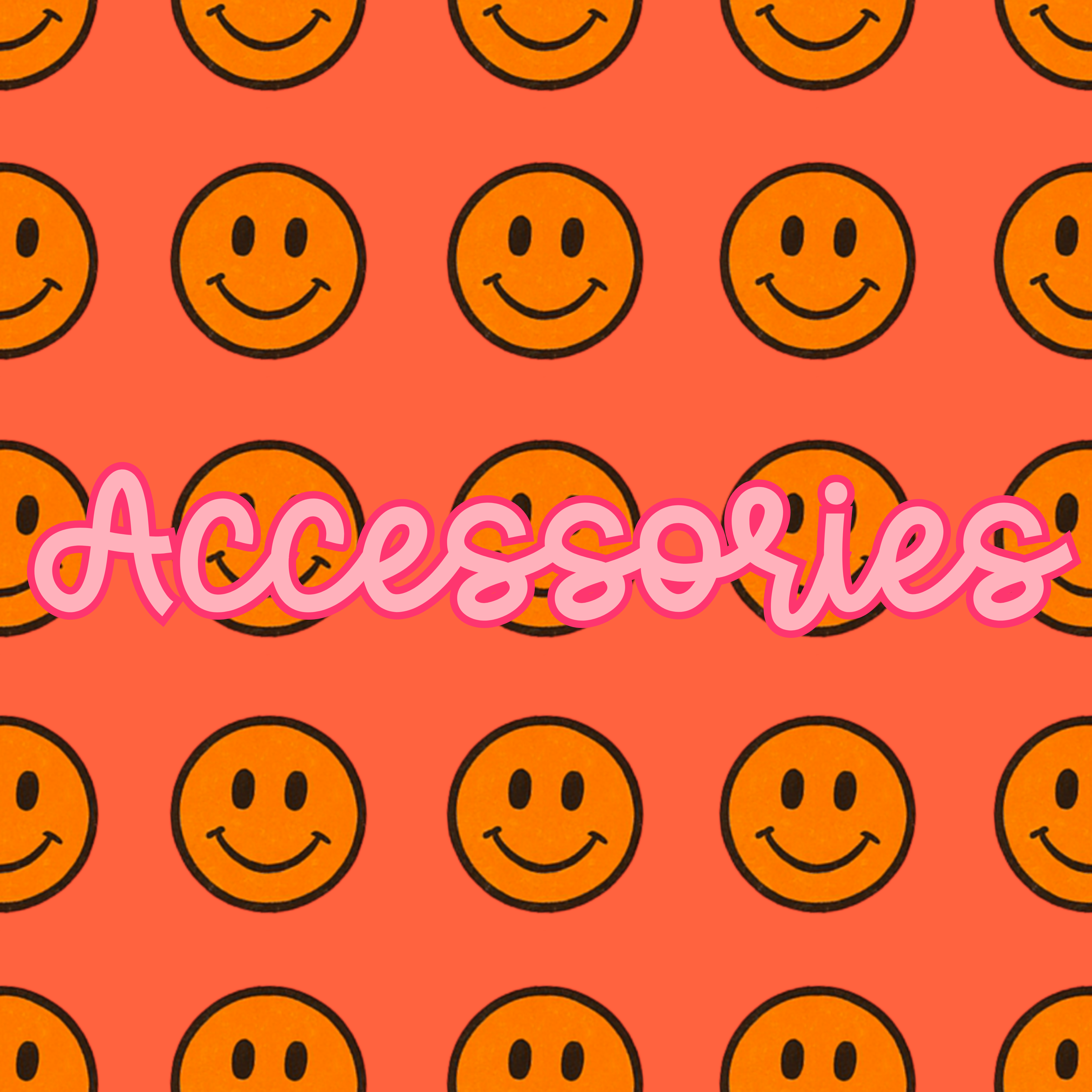 ACCESSORIES